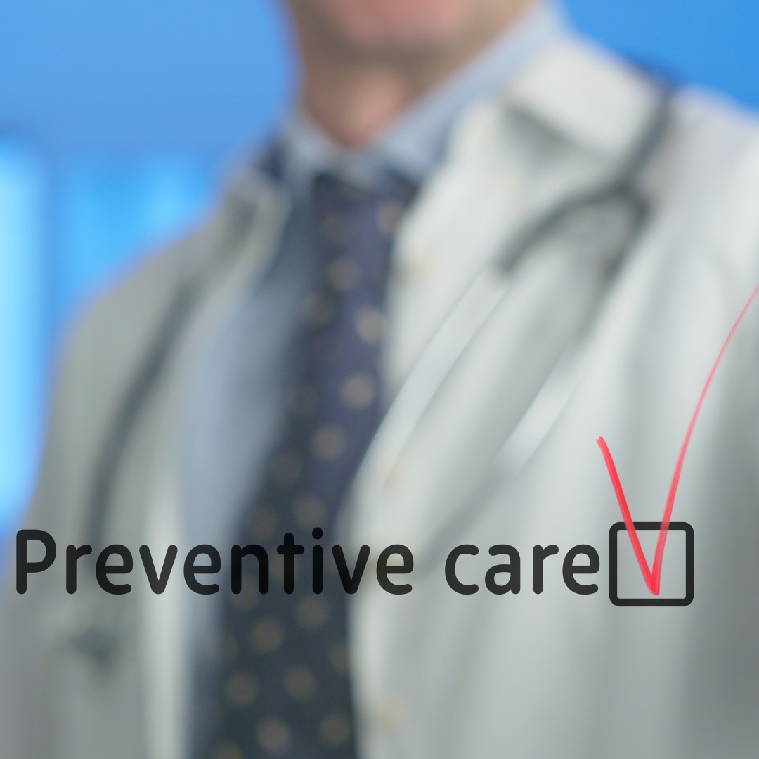 What Is Preventive Care and Why Is It Important?